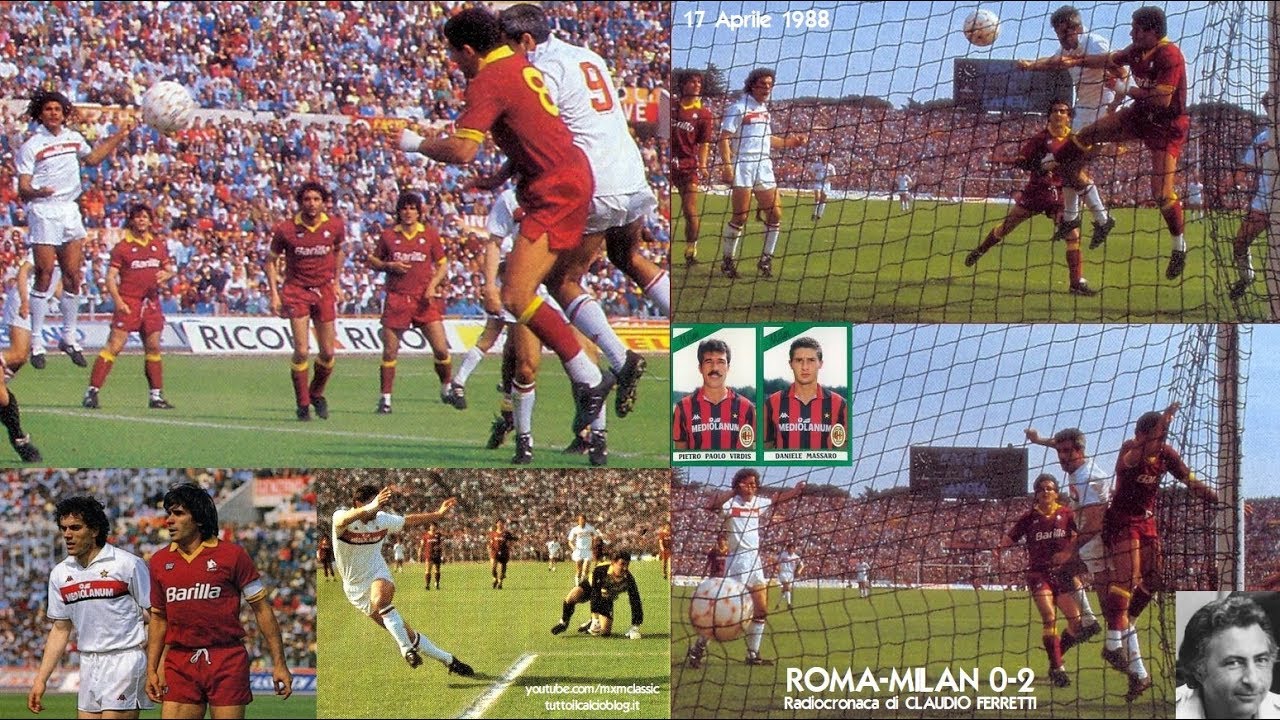 Roma-Milan 0-2 (17/4/1988) Radiocronaca di Claudio Ferretti (Tutto il calcio minuto per minuto)