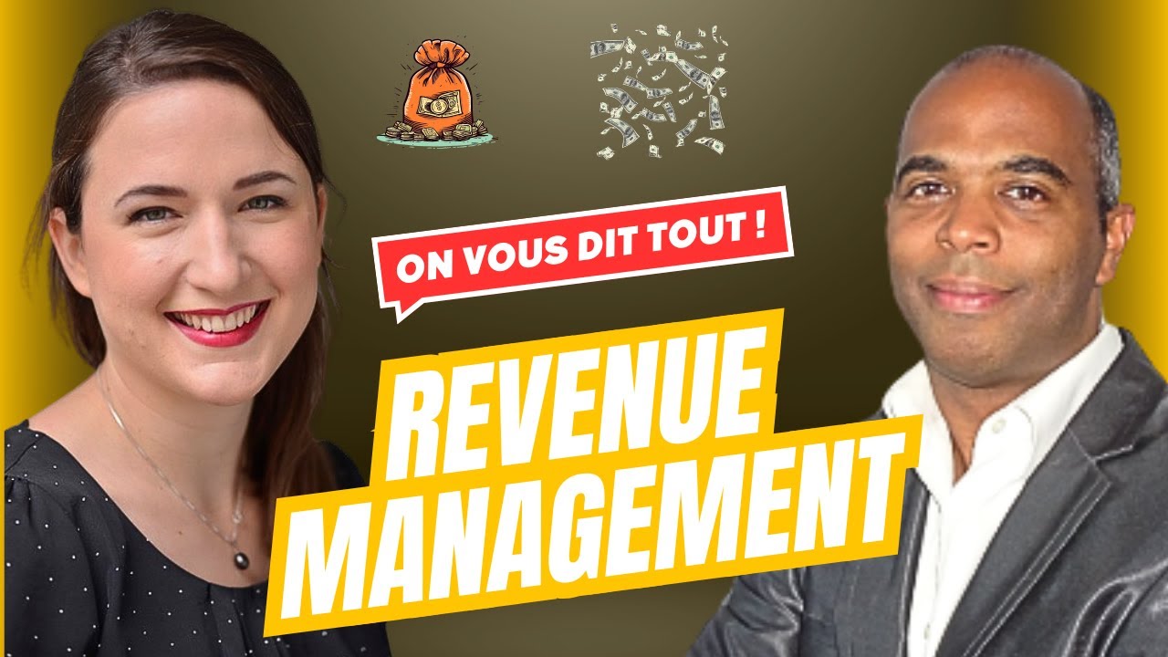Comment GAGNER PLUS gr&acirc;ce au REVENUE MANAGEMENT ? Avec Elise Ripoche (J&rsquo;Affiche Complet)