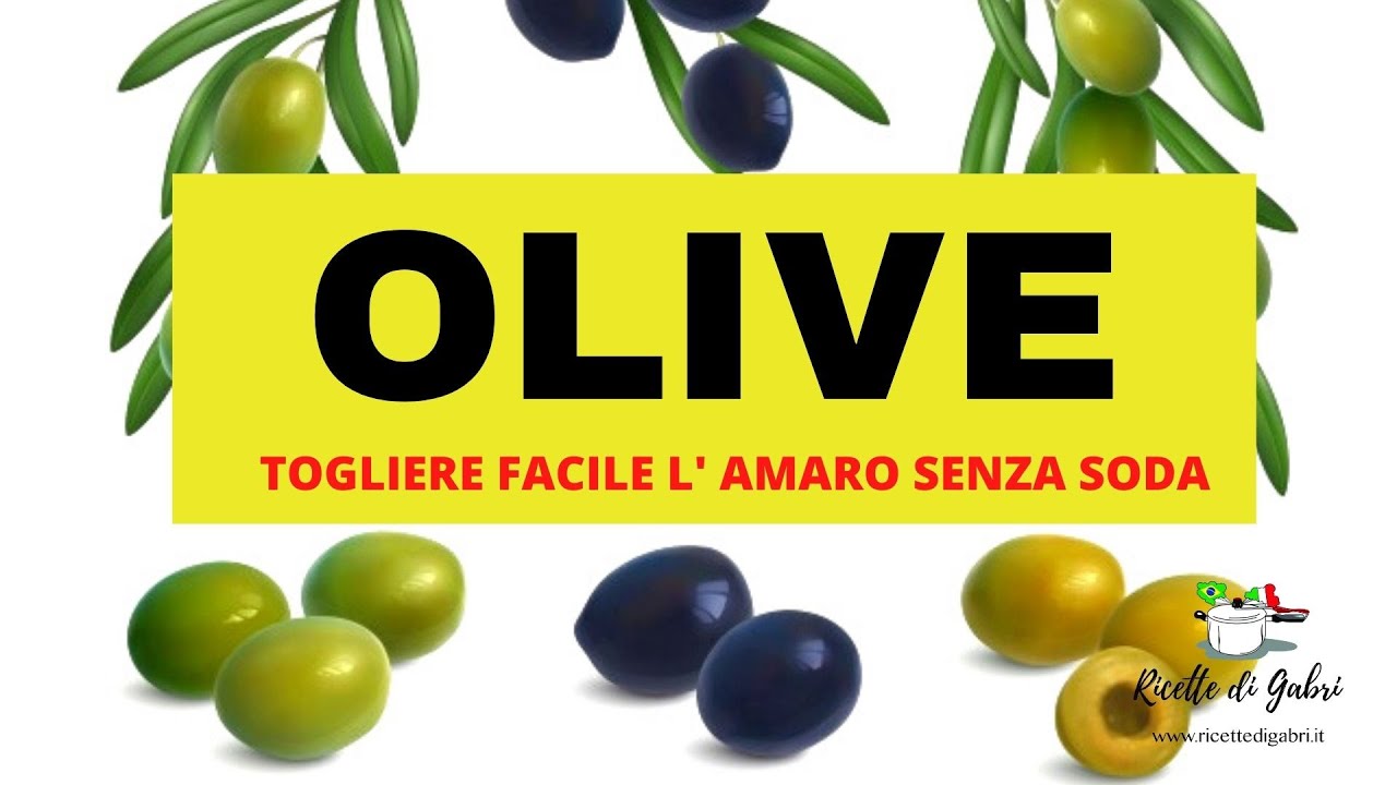 COME TOGLIERE L'AMARO DELLE OLIVE senza soda FACILMENTE + ricetta olive alla sarda RICETTE DI GABRI