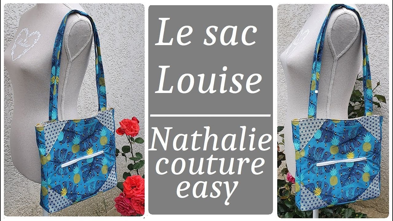 Le tutoriel de mon sac Louise / nathalie couture easy