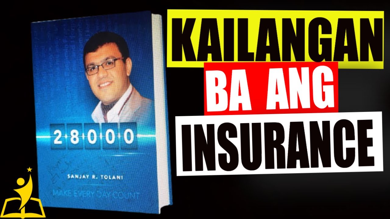 KAILANGAN Mo Ba Talaga Ng LIFE INSURANCE? 28,000 Animated Book Summary