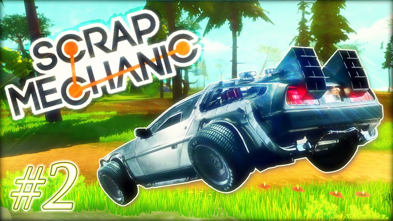 LET'S BUILD [FR] - VOITURE VOLANTE - #2 - SEQUENCE LOGIQUE - Scrap mechanic