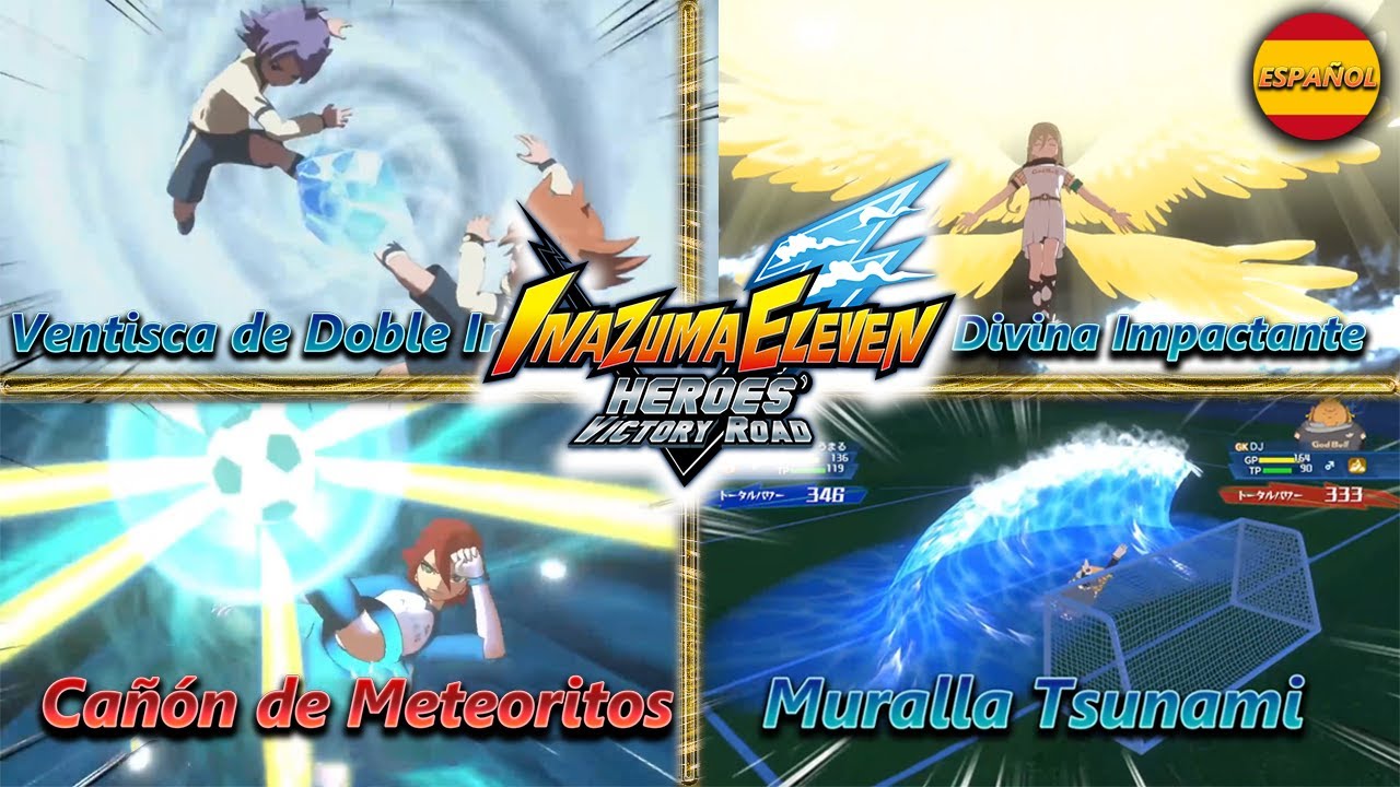💥 SUPERT&Eacute;CNICAS DE INAZUMA ELEVEN HEROES' VICTORY ROAD EN ESPA&Ntilde;OL DOBLAJE CASTELLANO Y LATINO