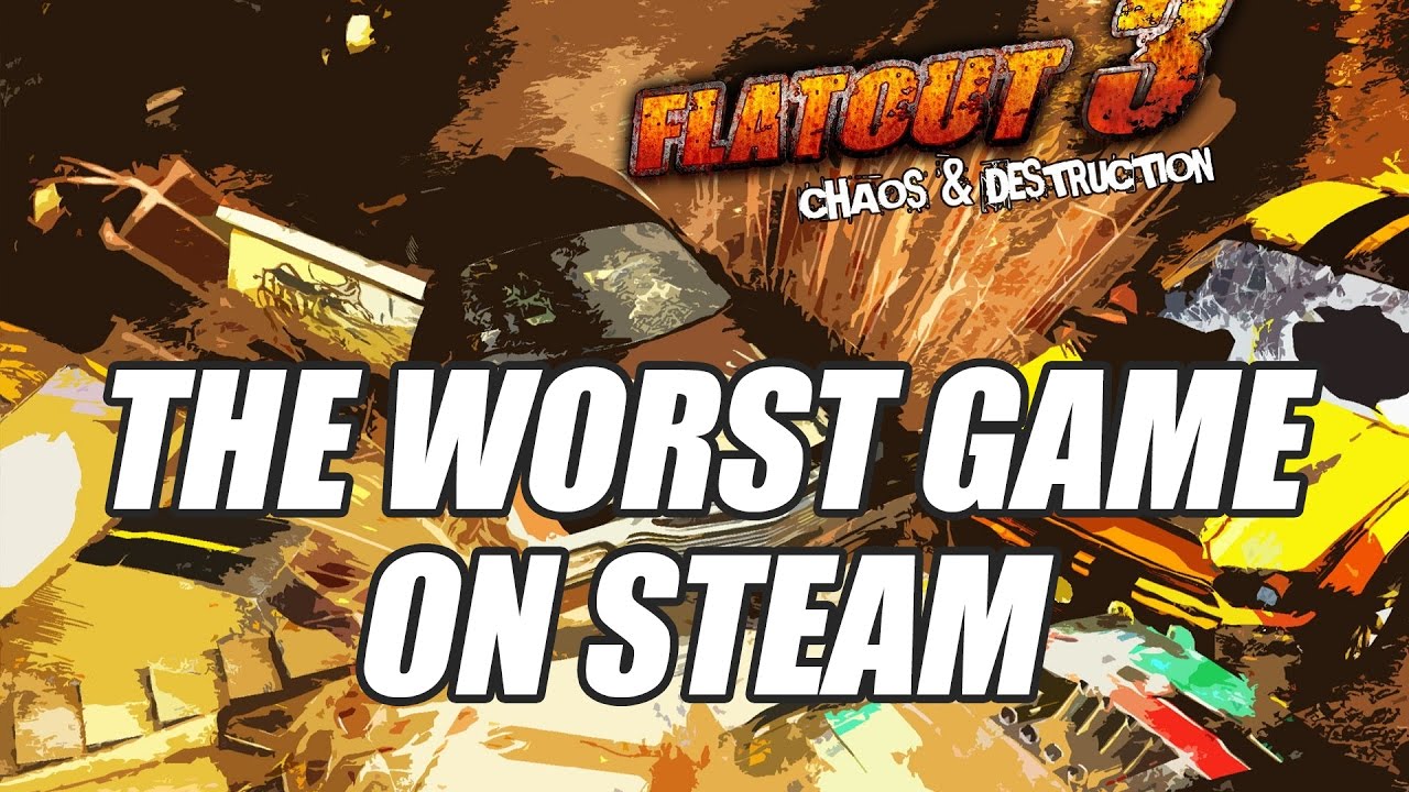 FlatOut 3 - The Worst Game on Steam