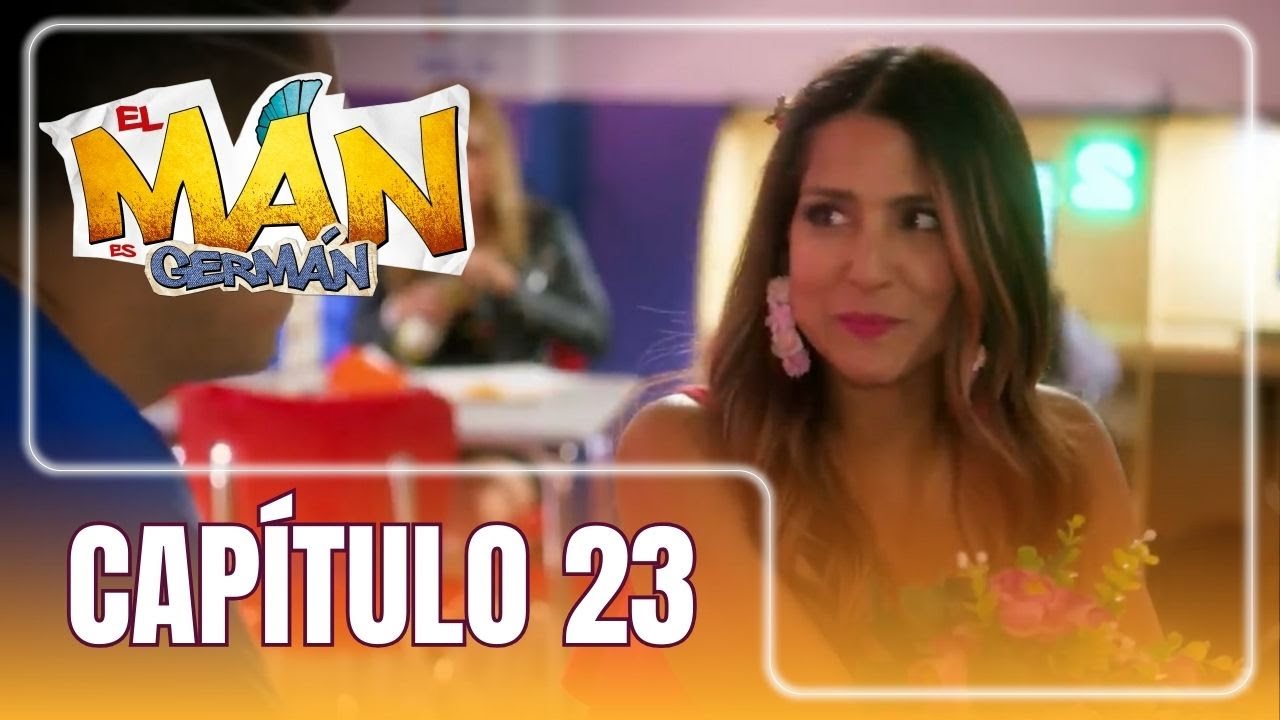 El man es Germán T4 | Capítulo 23 | Patty y Germán tienen una cita