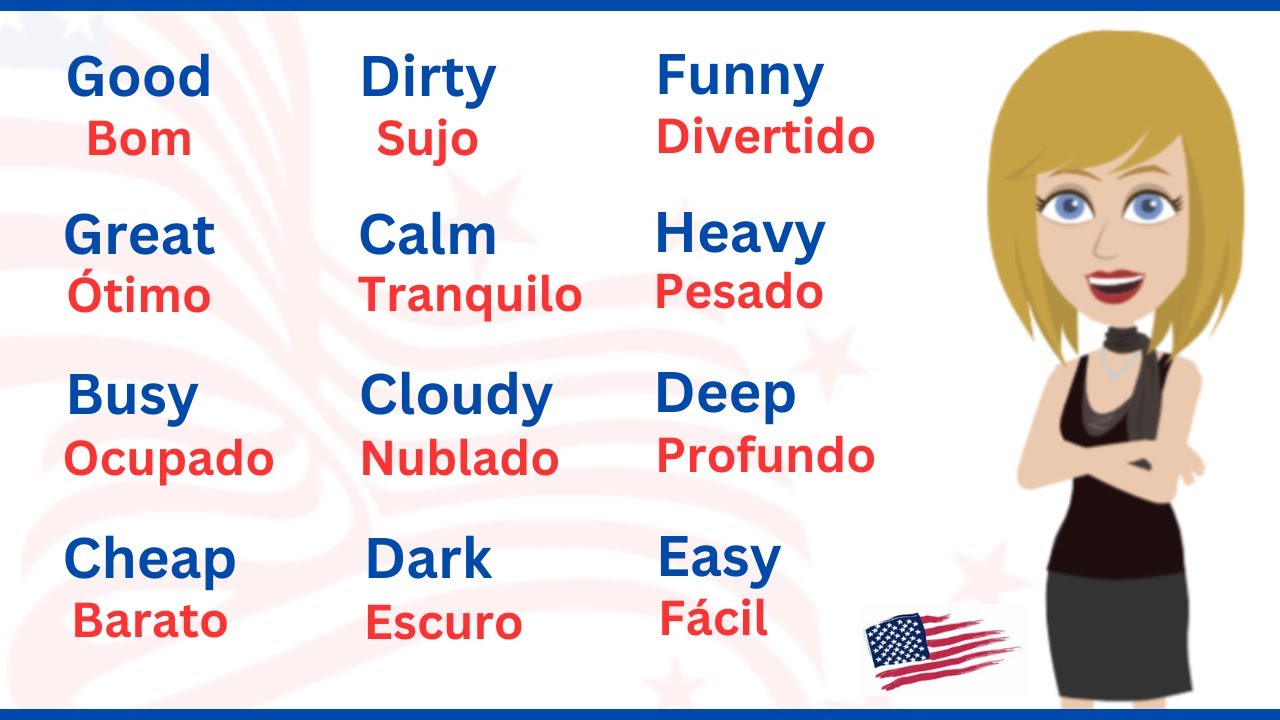 Adjetivos que Você Precisa Conhecer para Melhorar o seu Inglês