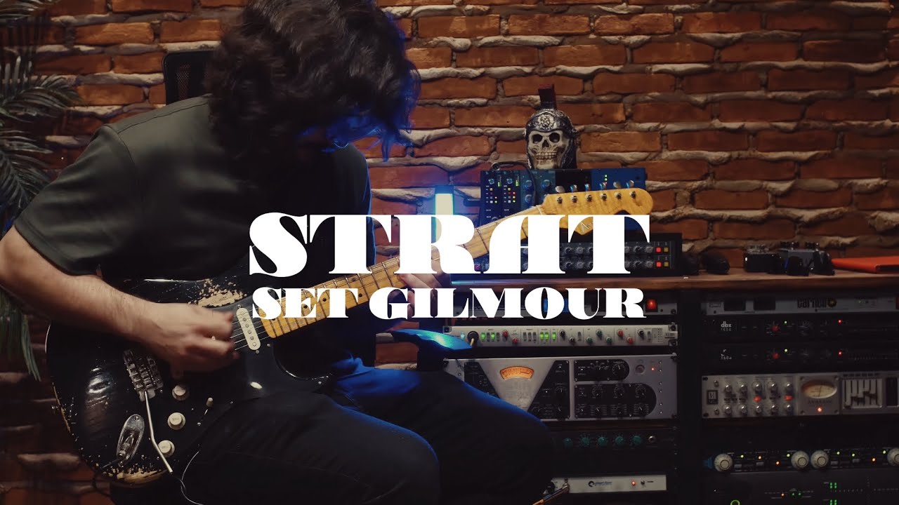 Set Gilmour Strat / Felipe Moreira 