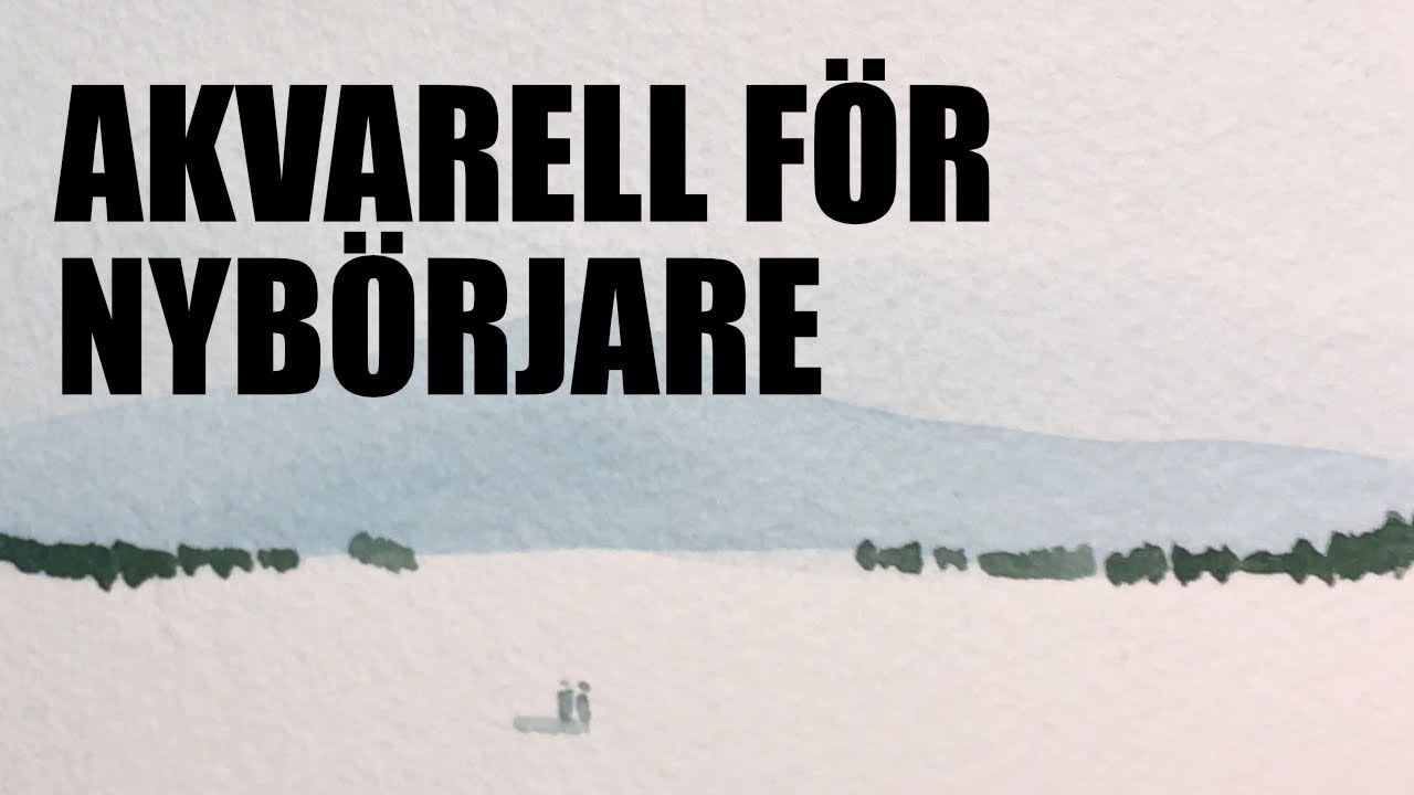 Akvarell för nybörjare - Måla ett vinterlandskap!