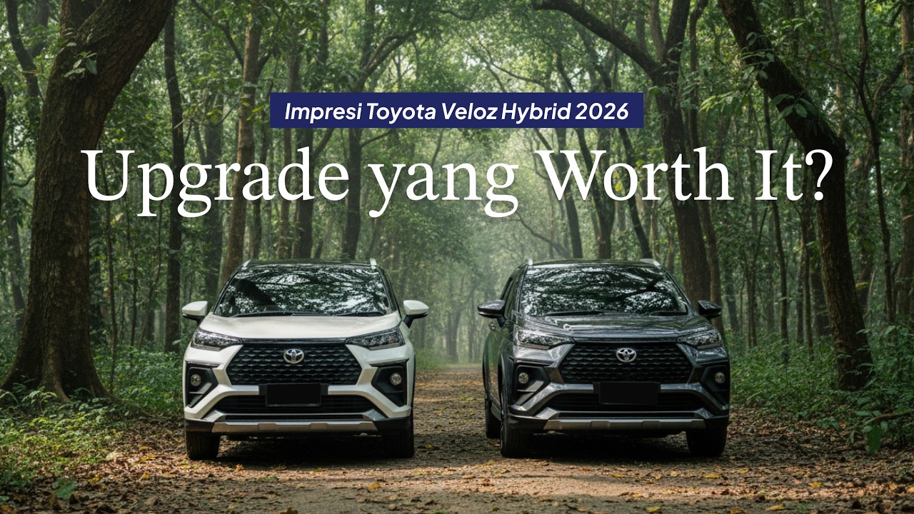 IMPRESI AWAL TOYOTA VELOZ HYBRID 2026 | WORTH IT GAK BUAT UPGRADE?