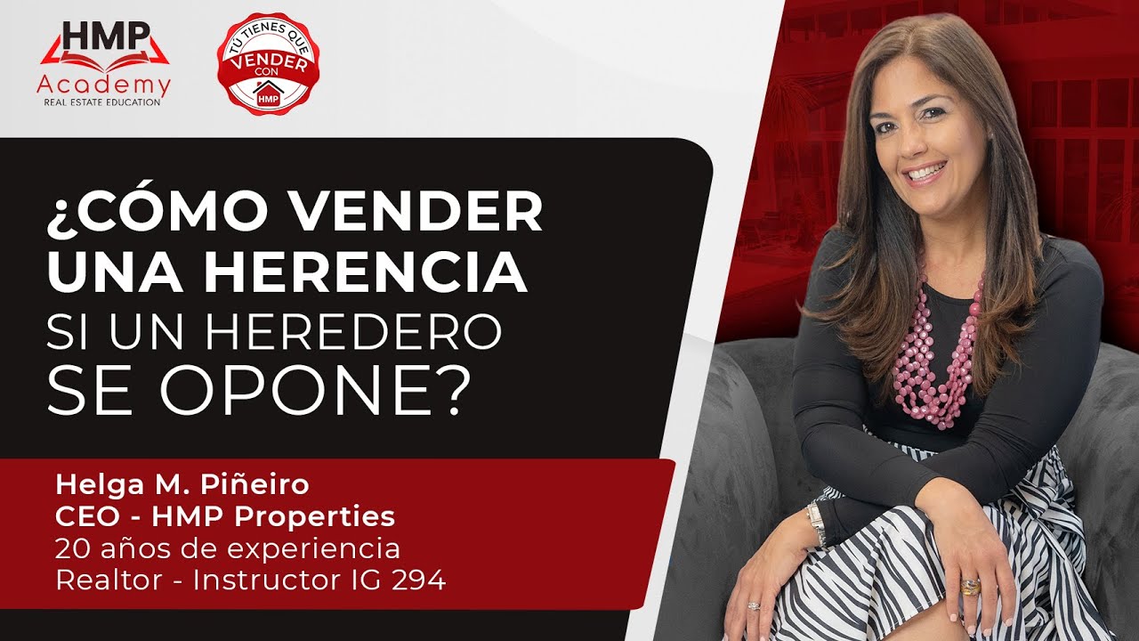 ¿Cómo vender una herencia si un heredero se opone?
