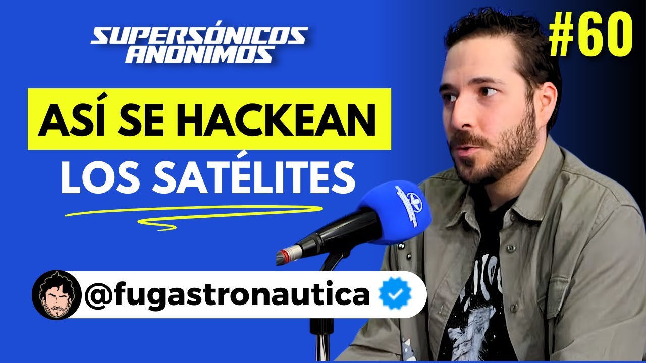 Experto en satélites cuenta TODO lo que no sabías (también lo malo)