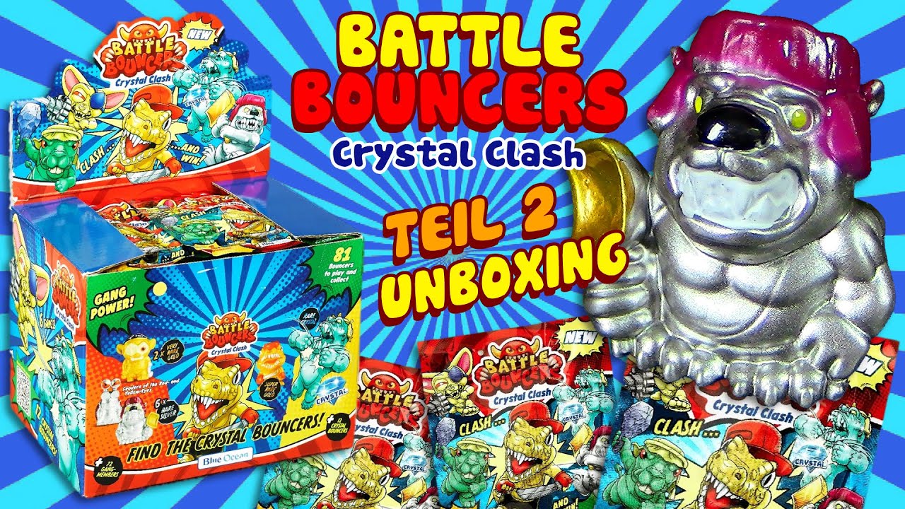 Battle Bouncers - Crystal Clash - Teil 2 - 81 coole Gummi Monster zum sammeln - Unboxing