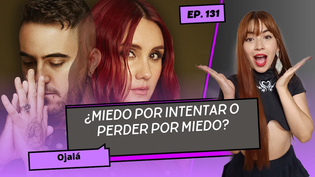 Reacción Dulce María, Beret - Ojalá | Hablando con Mila