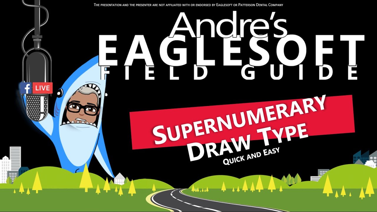 Eaglesoft Training: Andre shows you How to Draw a Supernumerary Tooth