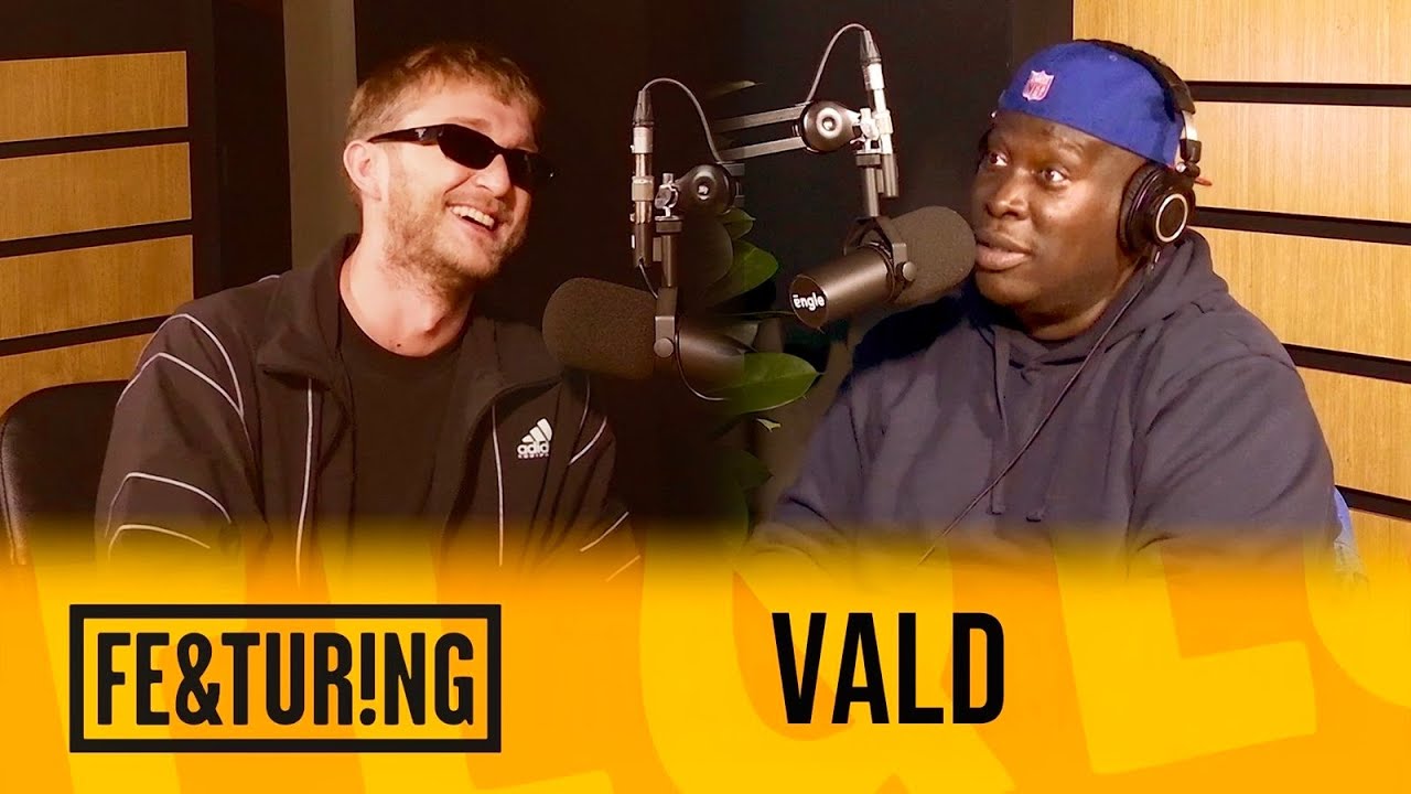 Vald | Ses débuts, son parcours, NQNT, l'indépendance, Echelon, le live