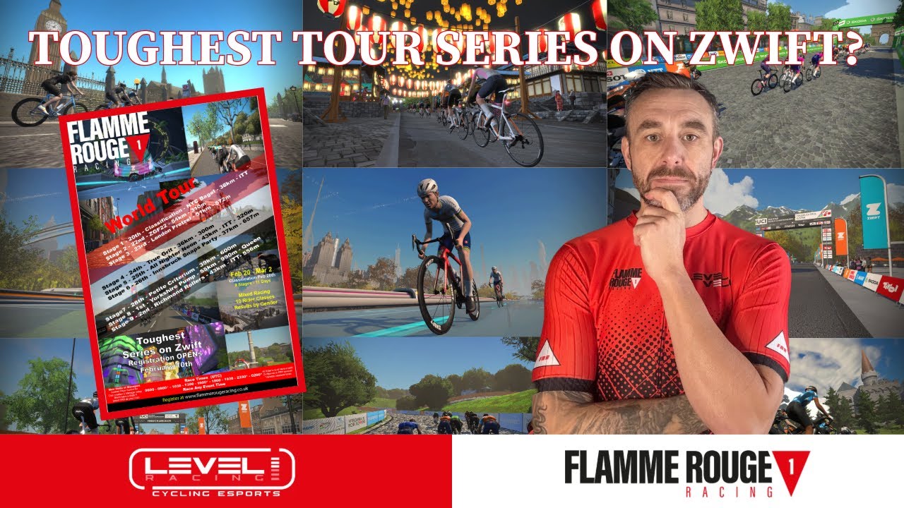Toughest Tour Series on Zwift!!  Flamme Rouge Racing FRR - World Tour Series Preview