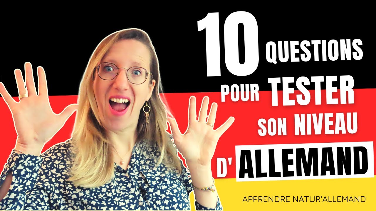 🇩🇪  10 questions pour tester ton niveau d’allemand : combien de bonnes réponses auras-tu ?