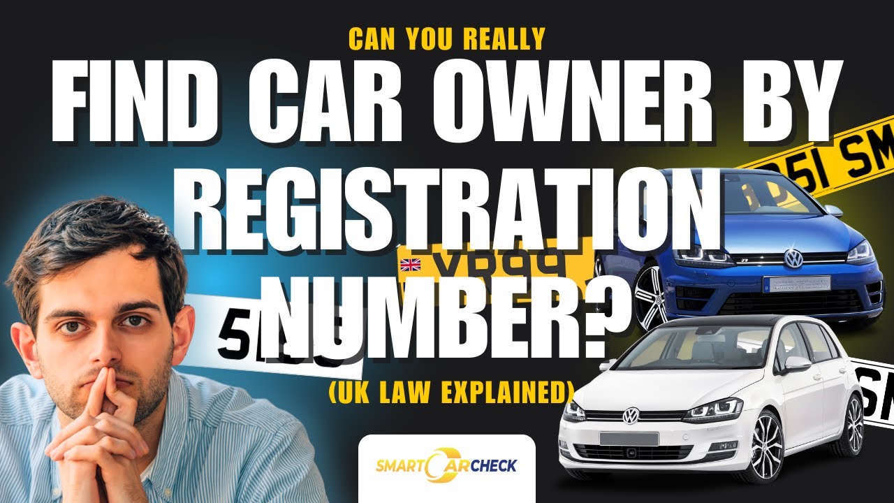 Can You Really Find Car Owner by Registration Number In The UK? (UK Law Explained)