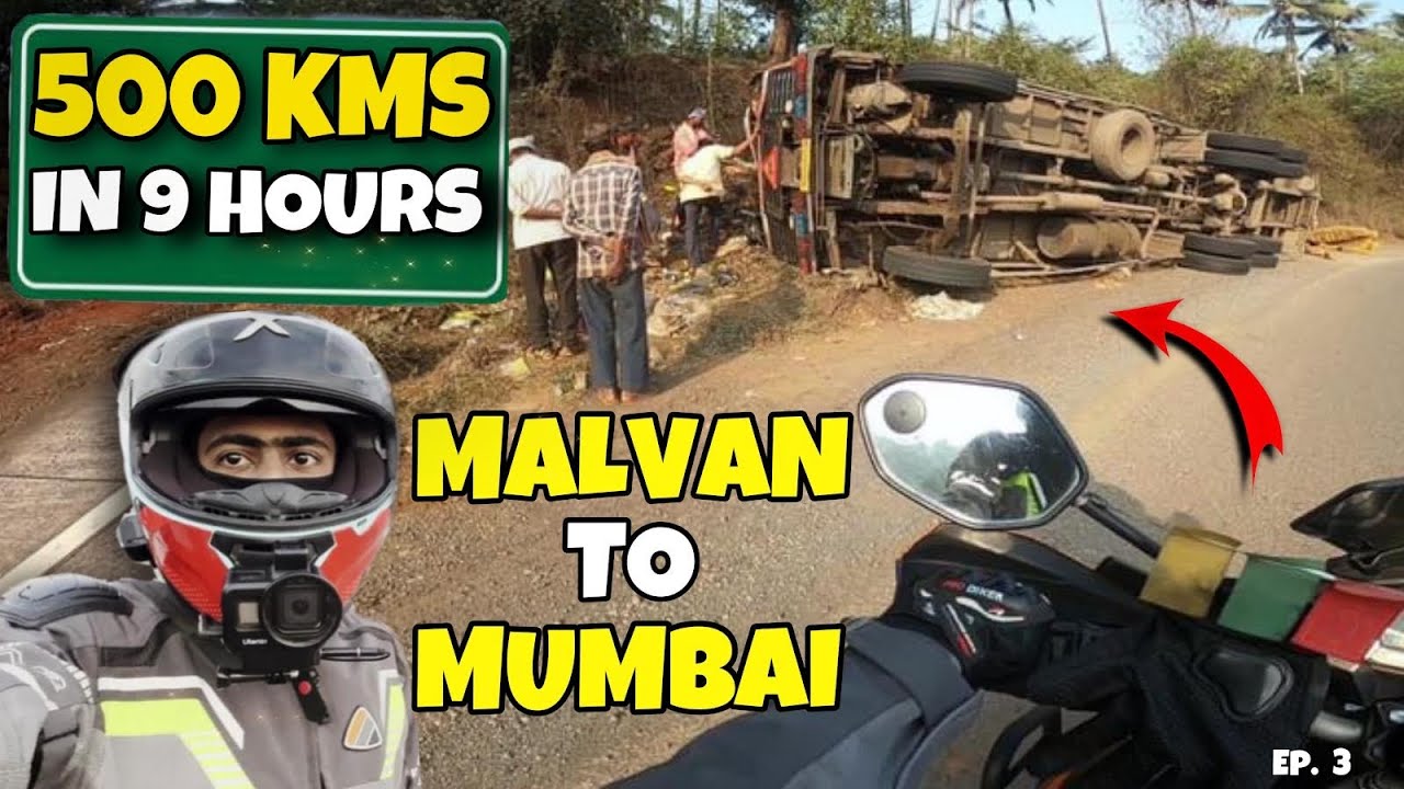 Malvan To Mumbai Solo Bike Ride - Fastest Ride Ever 500km In 9 Hours