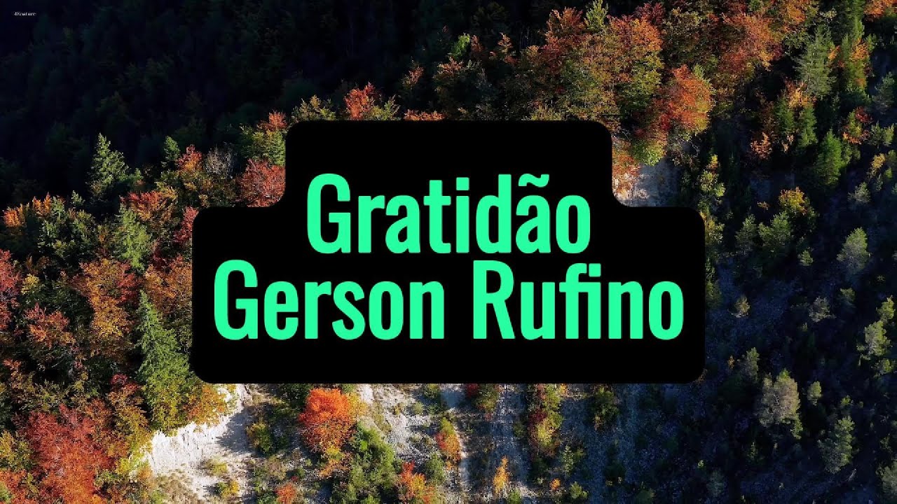 MUSICA - GRATIDÃO - GERSON RUFINO -CANTADO LEGENDADO