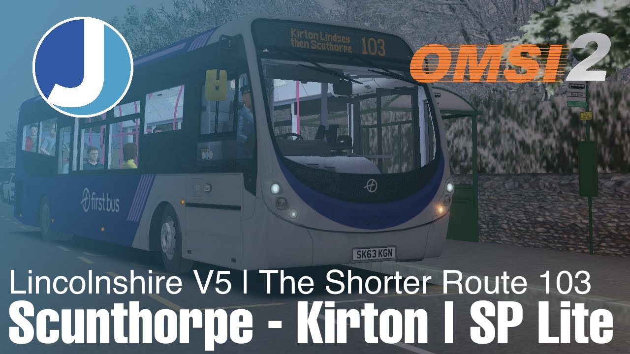 The Short Route 103 | Scunthorpe - Kirton | Lincolnshire V5 Alpha | Studio Polygon Lite | OMSI 2