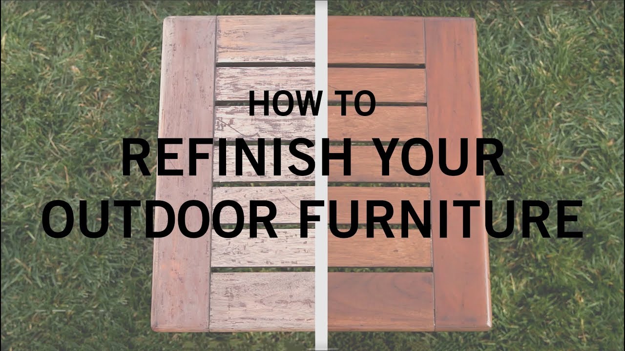 How to Refinish Your Outdoor Furniture