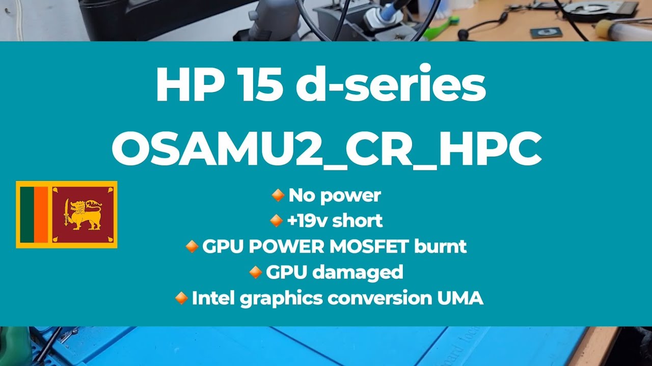 Hp 15 d-series | OSAMU2 CR HPC | NO POWER | GPU DAMAGED | INTEL GRAPHICS CONVERSION | UMA CONVERT