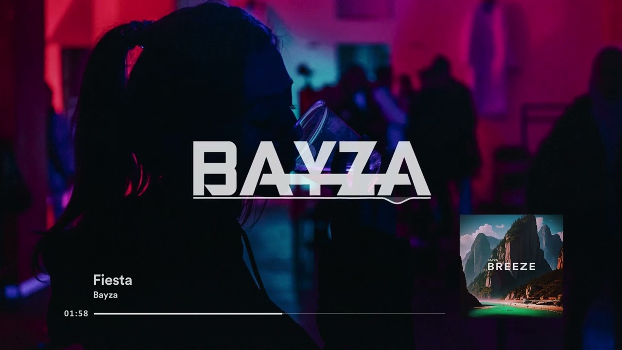 Bayza - Fiesta
