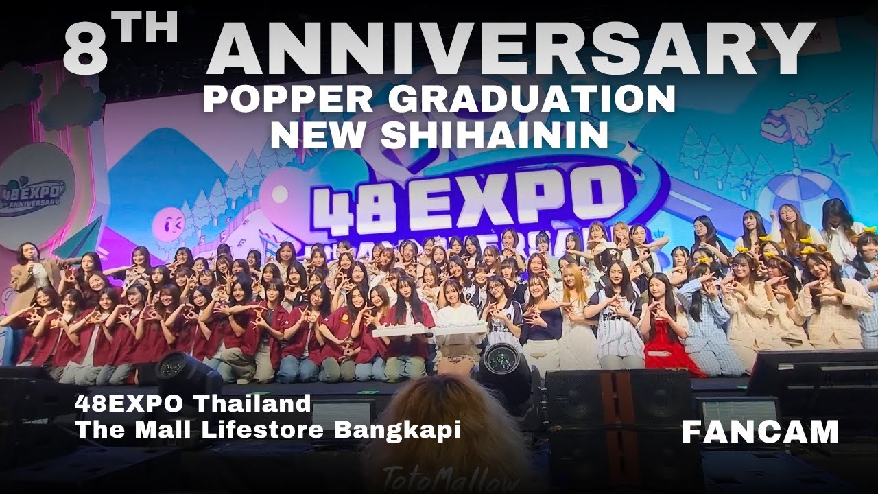BNK48 ประกาศชิไฮนินคนใหม่ / ป๊อปเป้อประกาศแกรด / VTR Greetings จากวง 48G ต่างประเทศ | 48EXPO Fancam