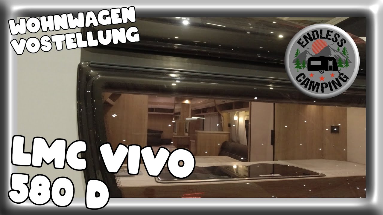 LMC VIVO 580 D - Wohnwagen Vorstellung