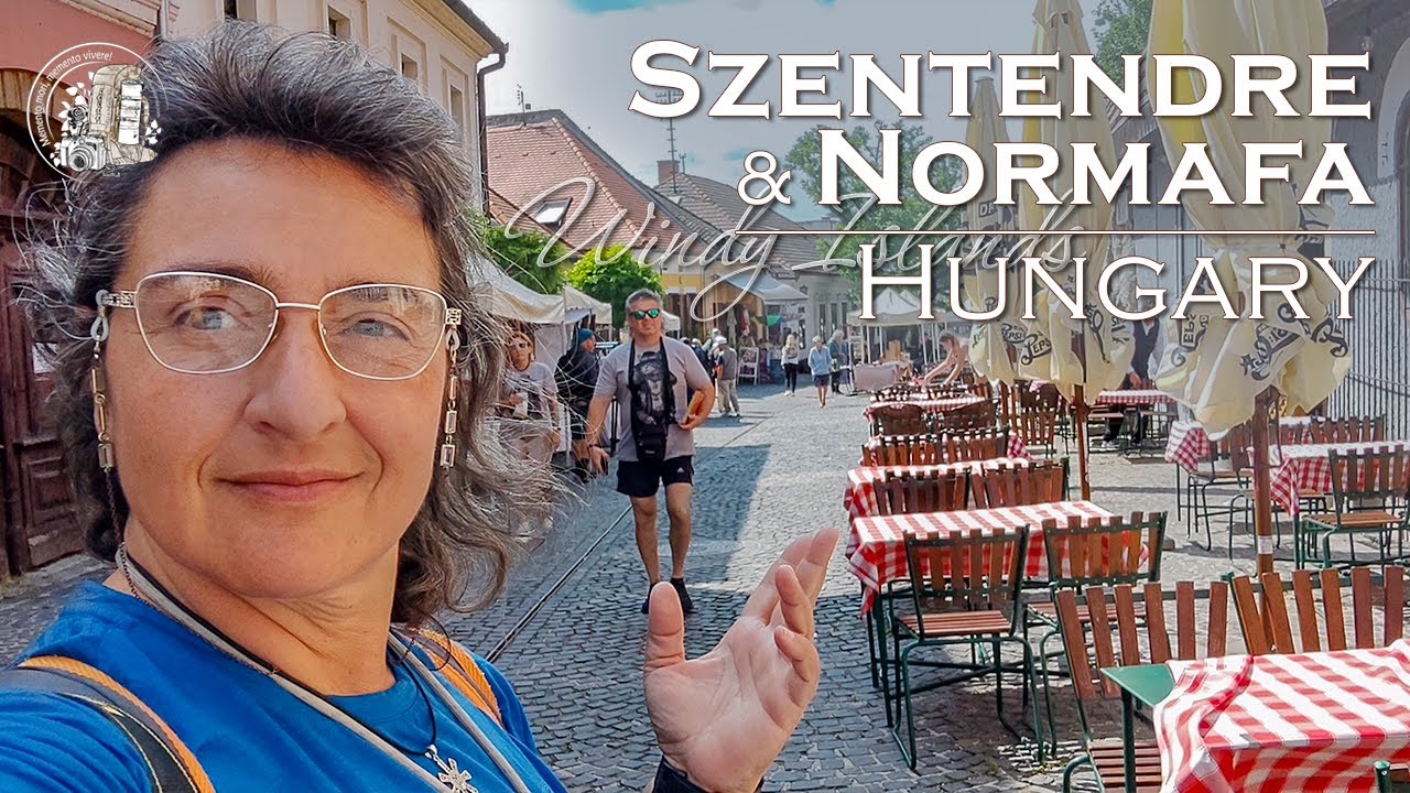 Szentendre and Normafa, Budapest | Windy Islands, pt. 85