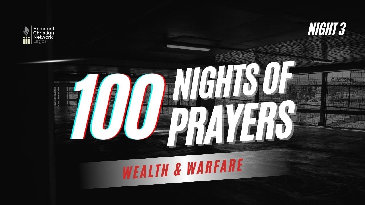 100 NIGHTS OF PRAYERS || WEALTH & WARFARE ||  Rev. Austin Ukporhe || NIGHT 3