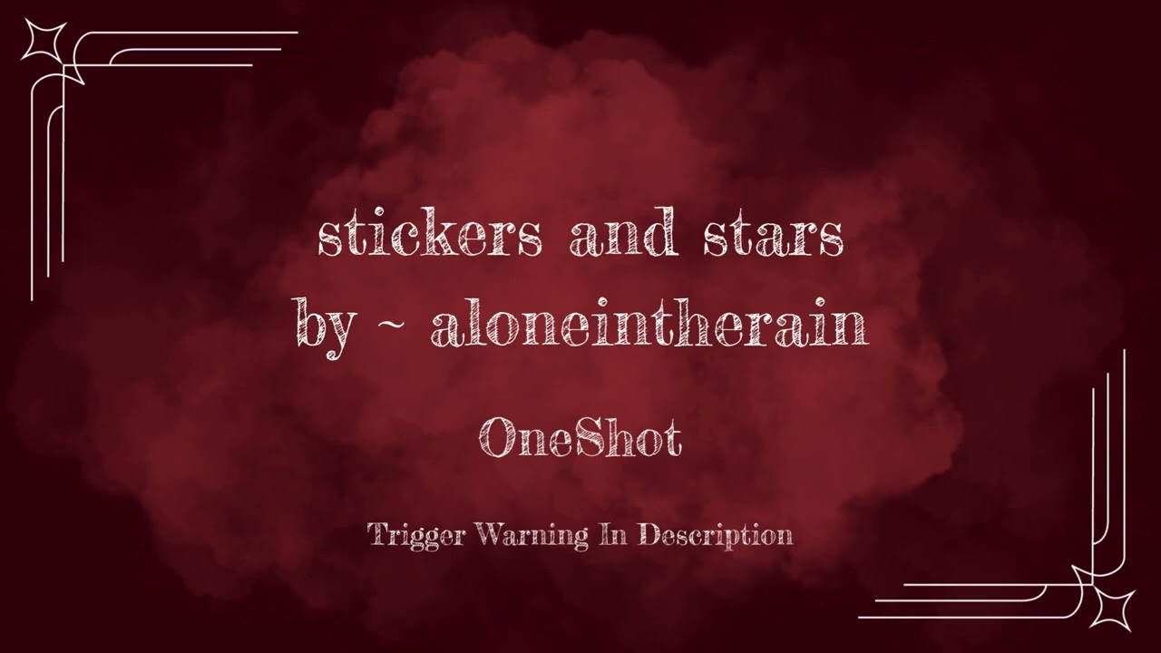 stickers and stars ~ Oneshot // MHA Podfic