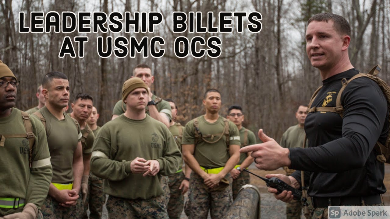 Leadership Billets at Marine Corps OCS