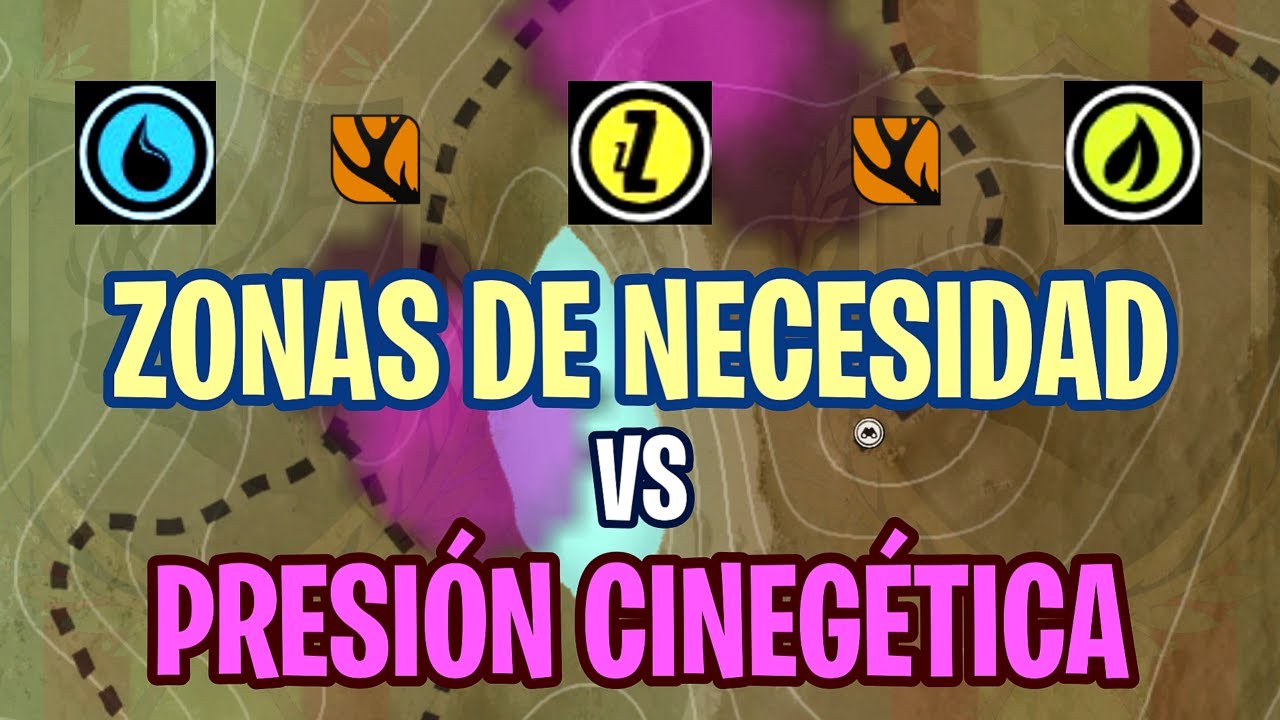 GUÍA ZONAS DE NECESIDAD VS PRESIÓN CINEGÉTICA - the hunter call of the wild