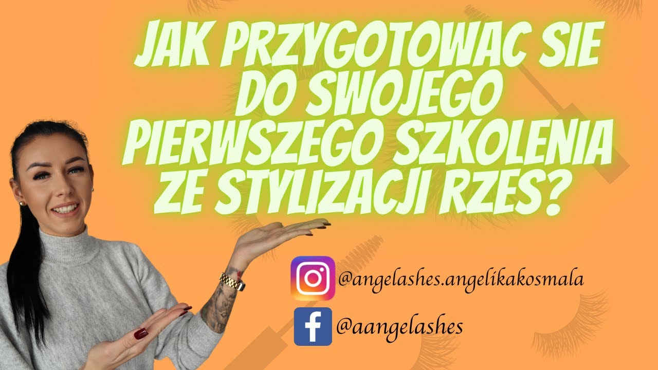 🧡 Jak przygotować się do swojego pierwszego szkolenia ze stylizacji rzęs? Co zabrać na szkolenie? 🧡