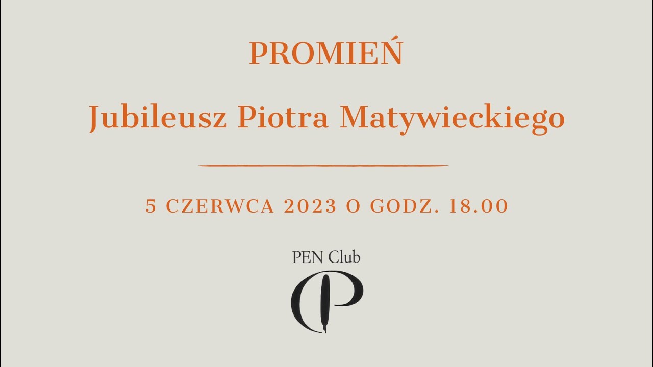 Promień. Jubileusz Piotra Matywieckiego