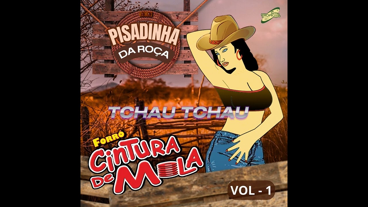 TCHAU TCHAU - CINTURA DE MOLA (PLAYBACK) #cinturademola
