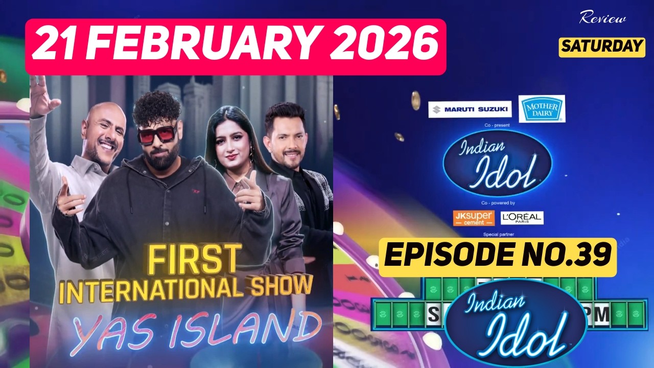 Indian Idol 16: 21 February 26 | First International Show YASIsland | Today Live Episode Indian Idol