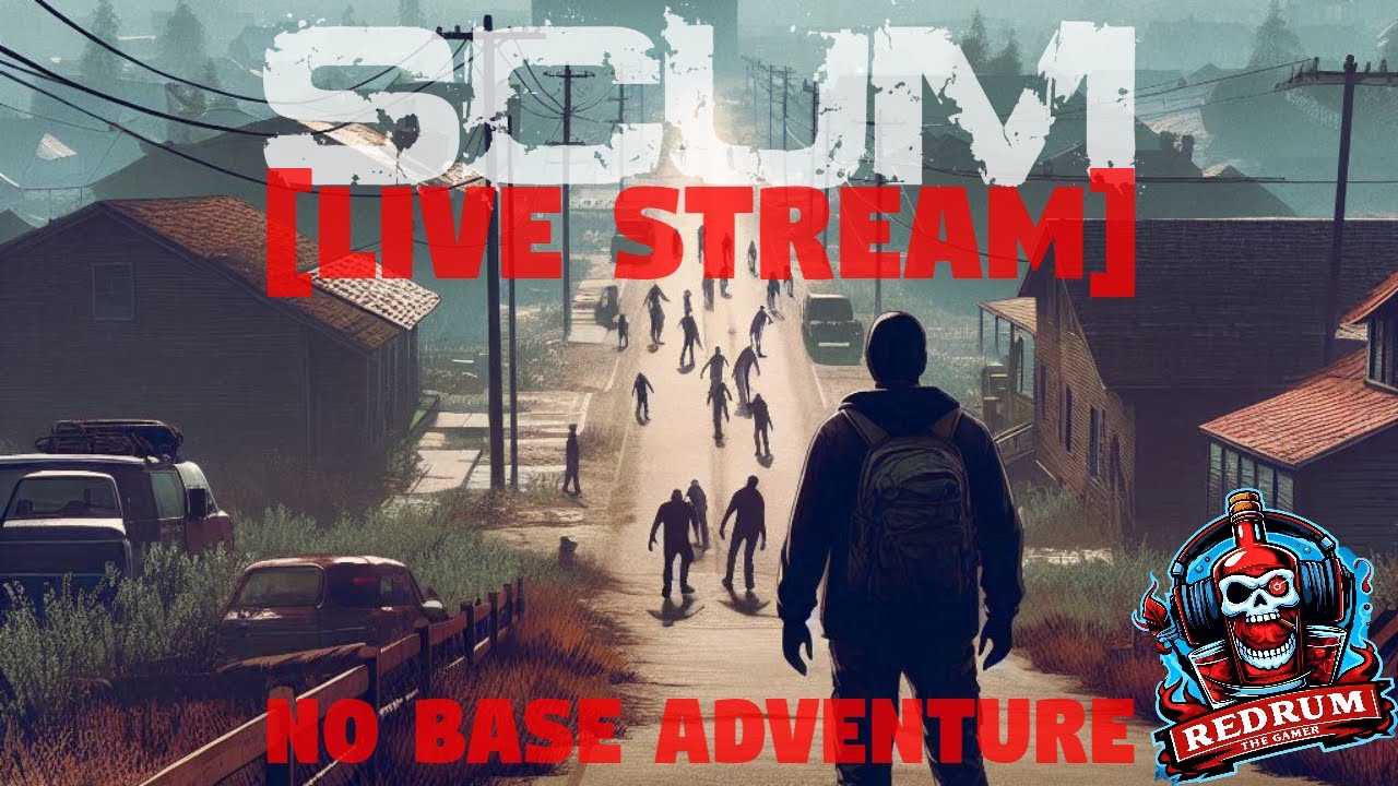 🔴SCUM - Adventure - No Base - 2