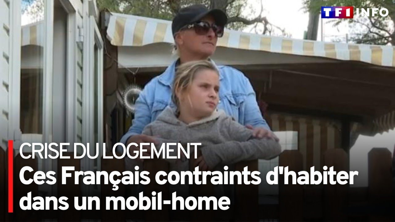 Crise du logement : ils doivent habiter dans un mobil-home