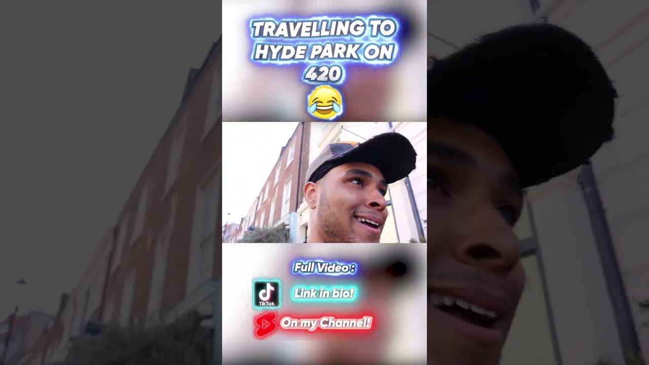 Travelling To Hyde Park On 420🤩💥