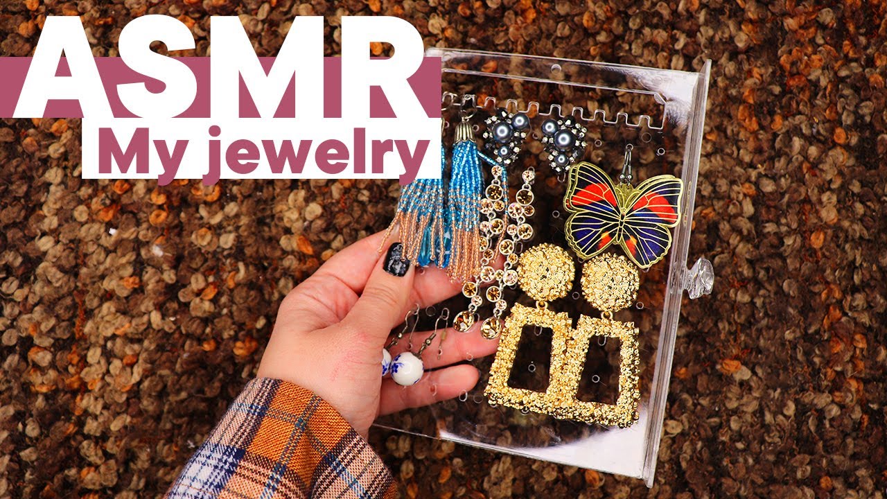 АСМР Мої прикраси, сережки, тихий голос | My jewelry, earrings, soft voice 2023