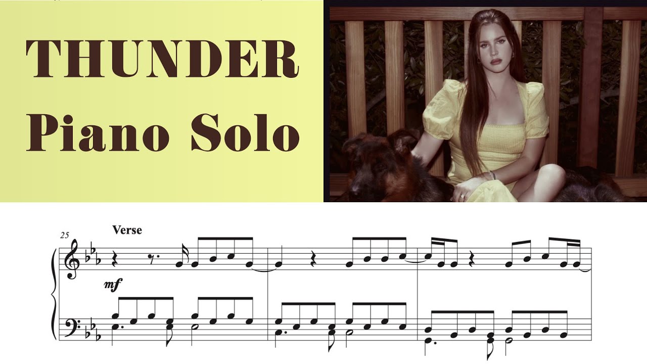Thunder - Lana Del Rey / Piano Solo