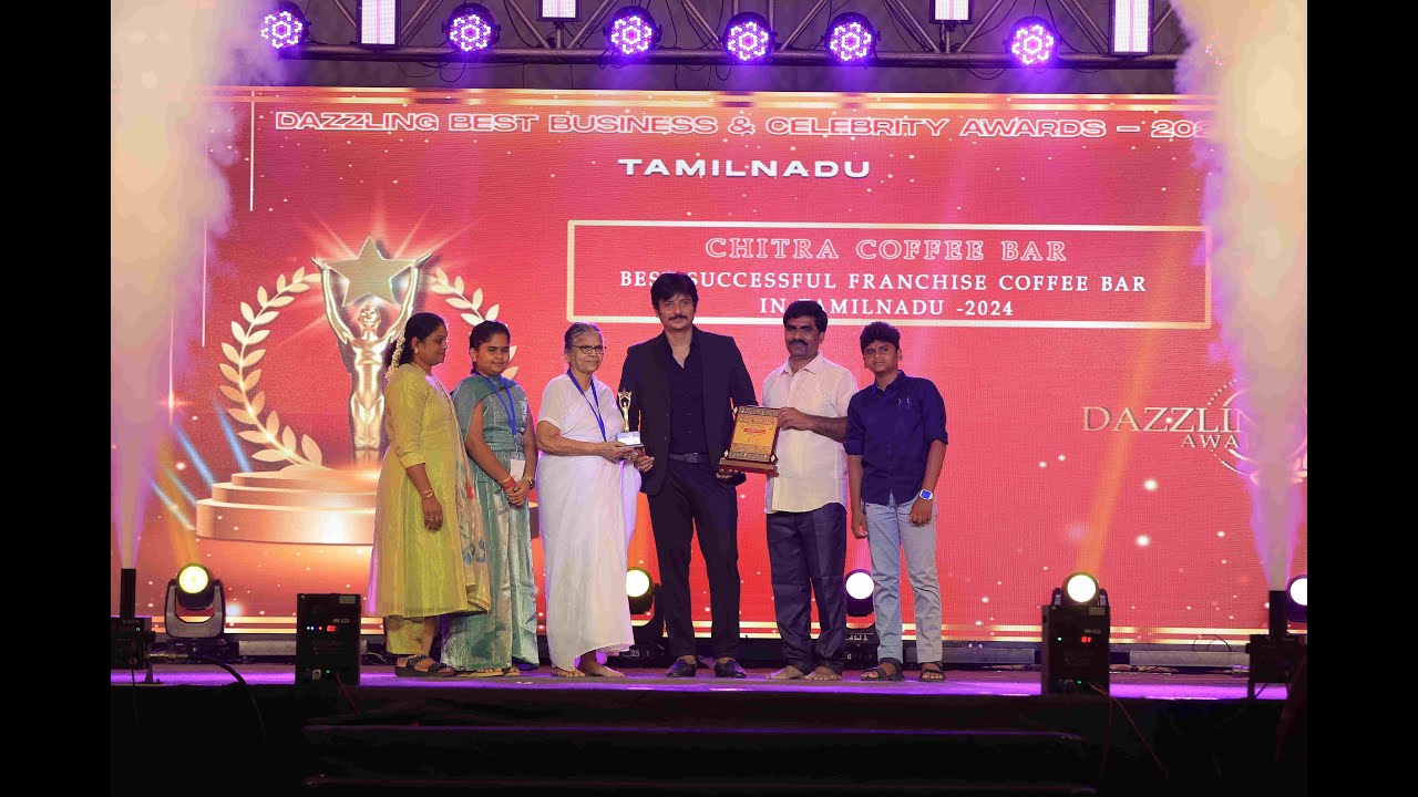 Chitra Coffee Bar Honored as Best Successful Franchise Coffee Bar in Tamil Nadu|Dazzling Awards-2024