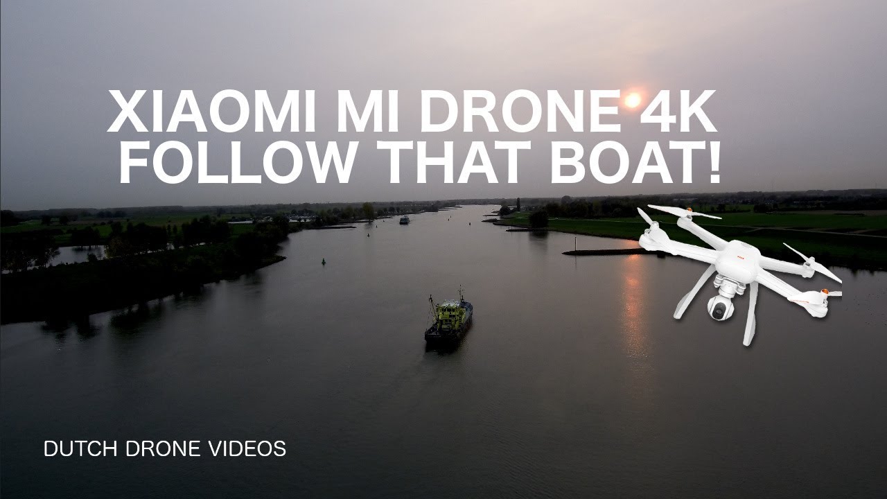 Xiaomi Mi Drone 4K Follow That Boat!!!