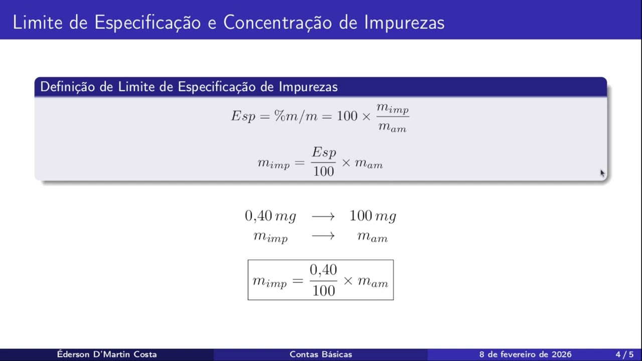 1 - Especificação Impurezas (Contas Básicas - Validação e Desenvolvimento Analítico)