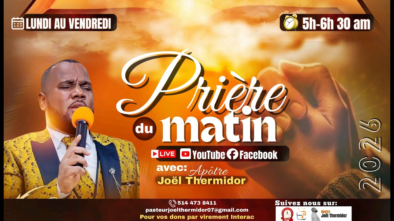LUN 02 MARS  2026/ PRIERE DU MATIN DU LUN-VEN AVEC APOTRE JOEL THERMIDOR/ TU NE SERAS PAS ATTEINT.