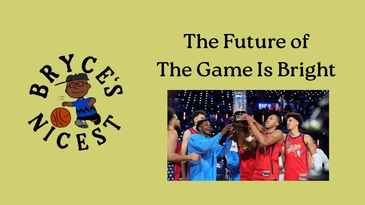 The Future of The Game is Bright