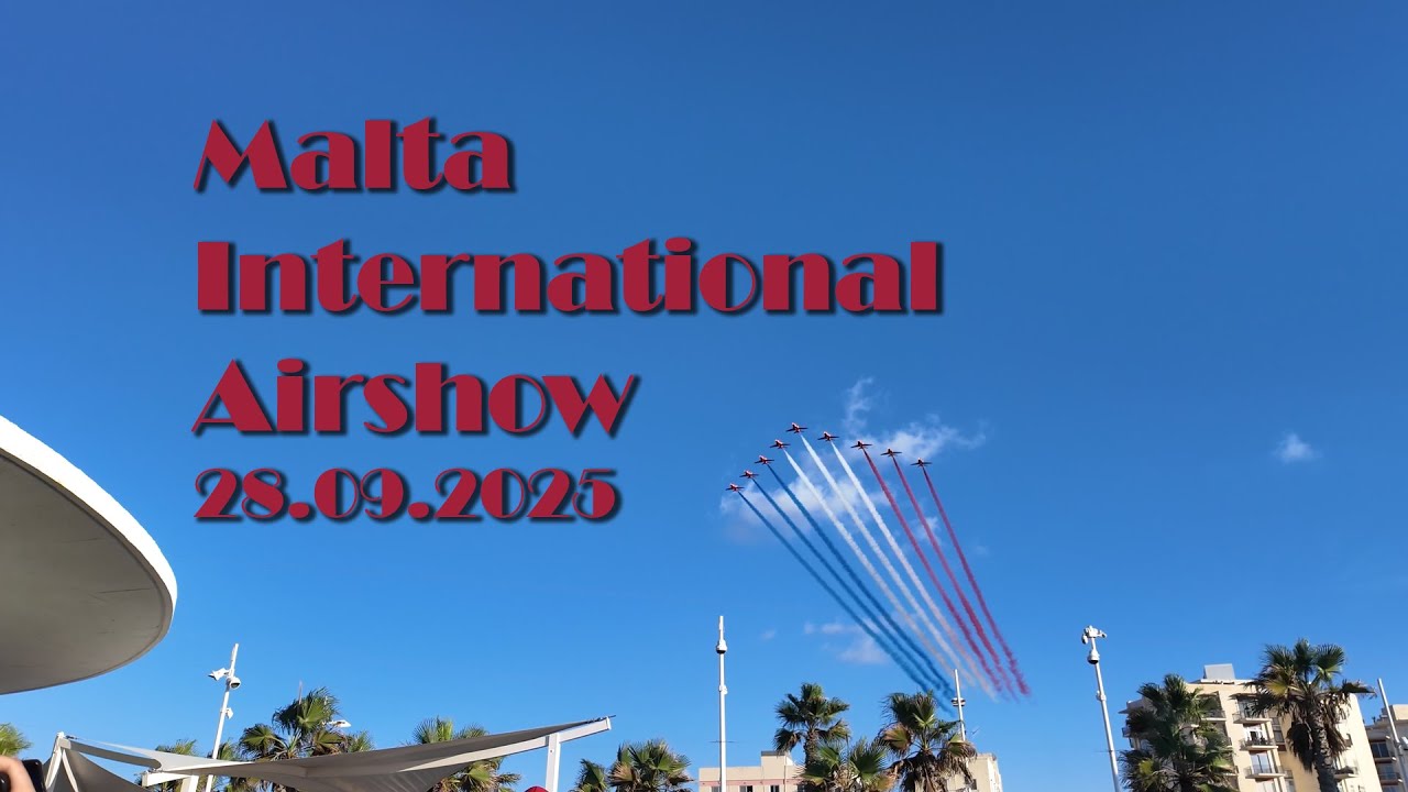 Malta International Airshow 2025 | Full Aerial Displays over St Paul’s Bay 28.09.2025
